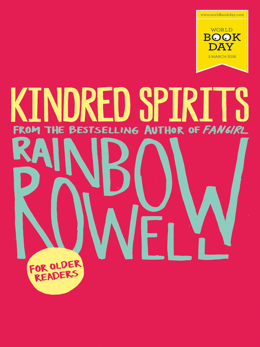 Title details for Kindred Spirits by Rainbow Rowell - Wait list